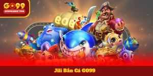 Jili Bắn Cá GO99