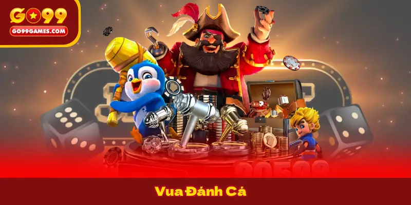Vua Đánh Cá